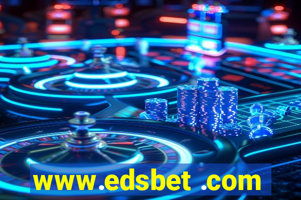 www.edsbet .com